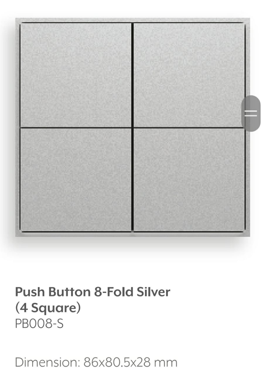 Push Button 8-Fold Silver (4 Square) PB008-S Dimension: 86×80.5×28 mm